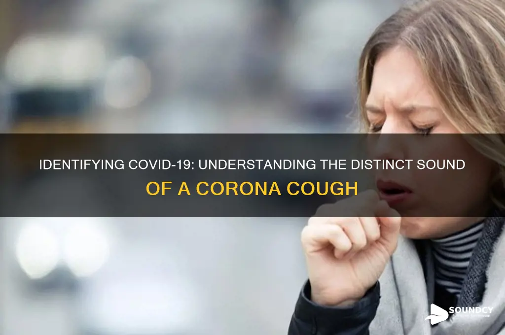 how does corona cough sound