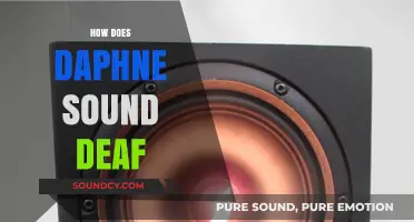 How Daphne's Deafness Sounds: Unraveling the Acoustic Mystery