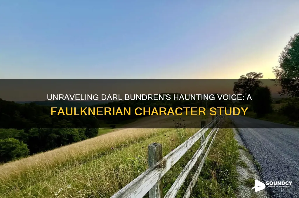 how does darl bundren sound
