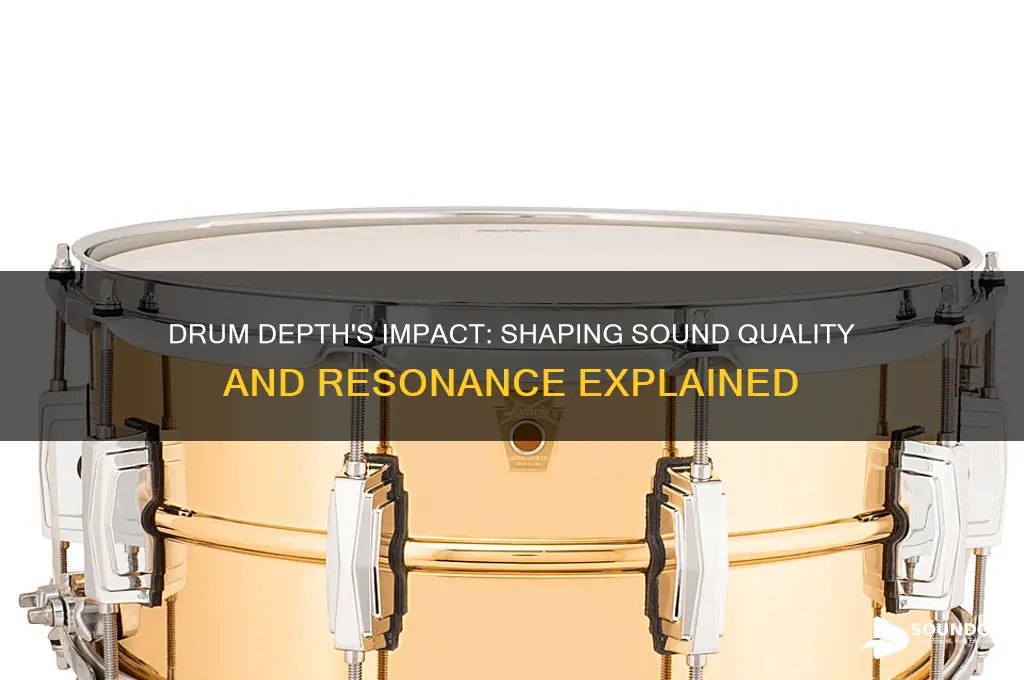 how does drum depth affect sound