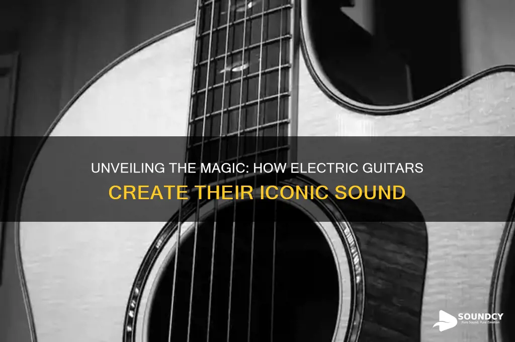 how does electric guitar produce sound