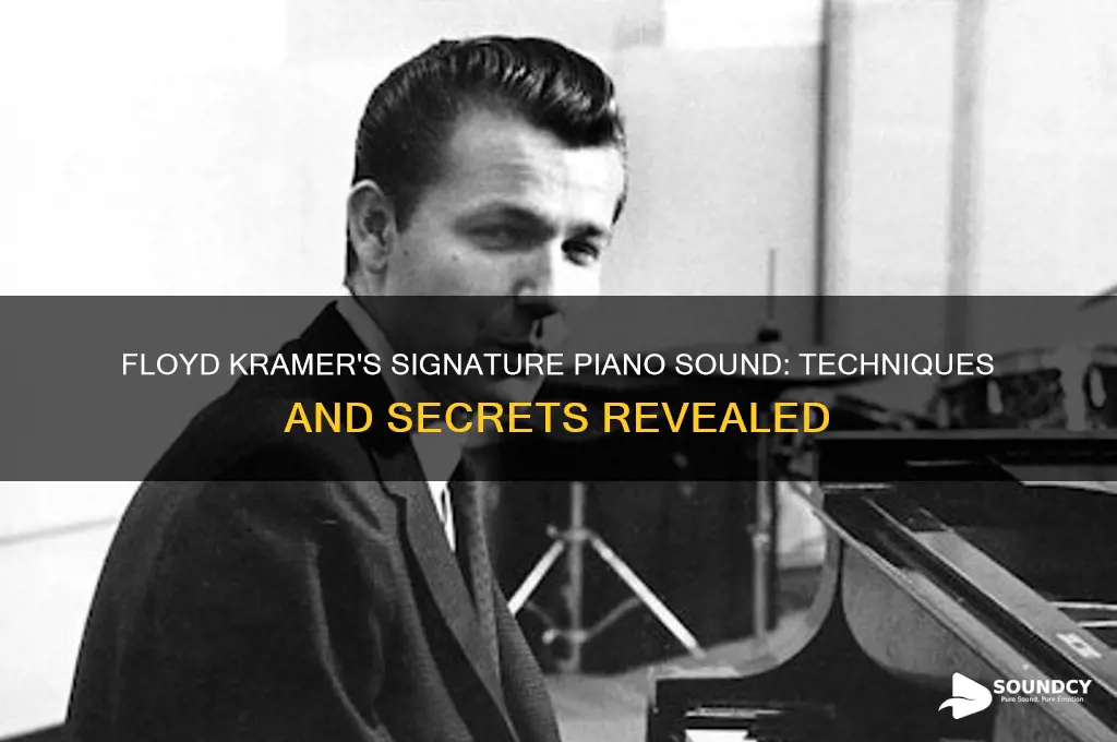 how does floyd kramer make his distinctive piano sound