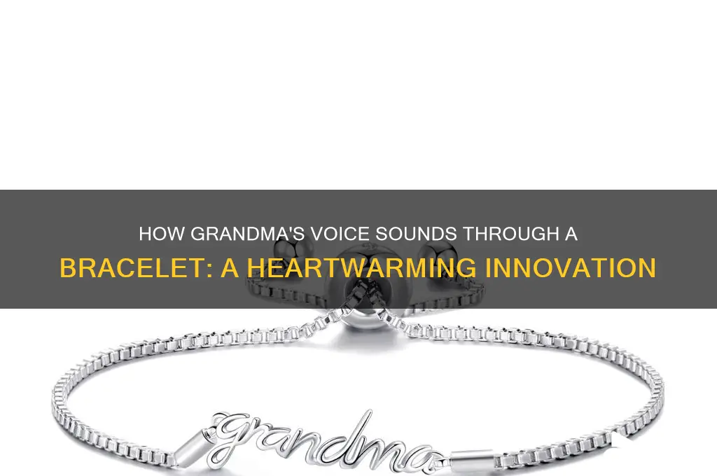 how does grandma sound bracelet