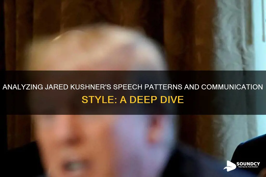 how does jared kushner sound