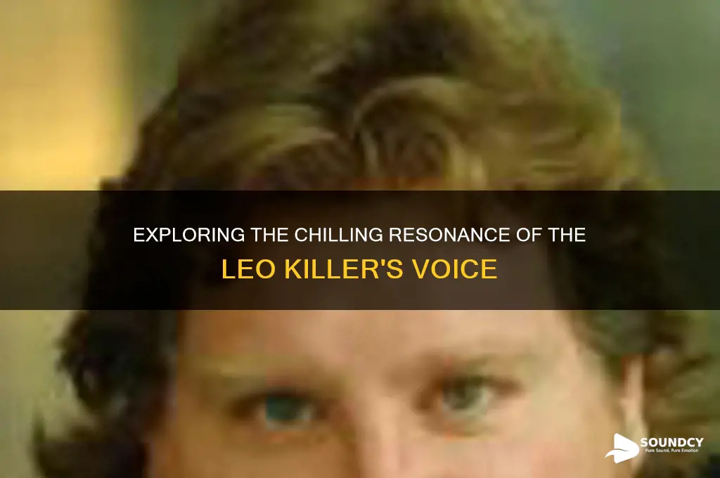 how does leo killer sound