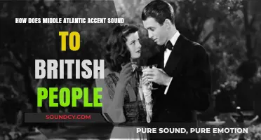 How the Middle Atlantic Accent Strikes British Ears: A Linguistic Exploration