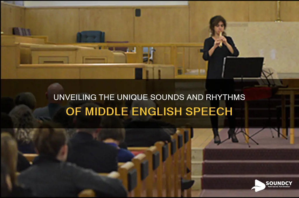how does middle english sound