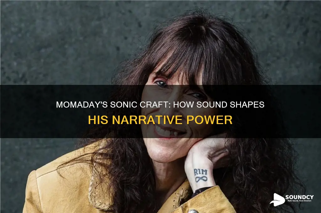 how does momaday rely on sounds