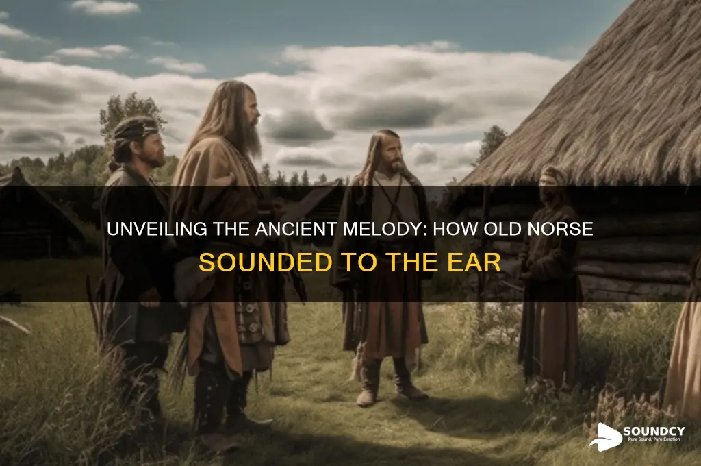 how does old norse sound