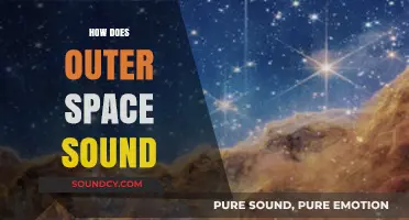 Exploring the Eerie Sounds of Outer Space: What We Hear Beyond Earth