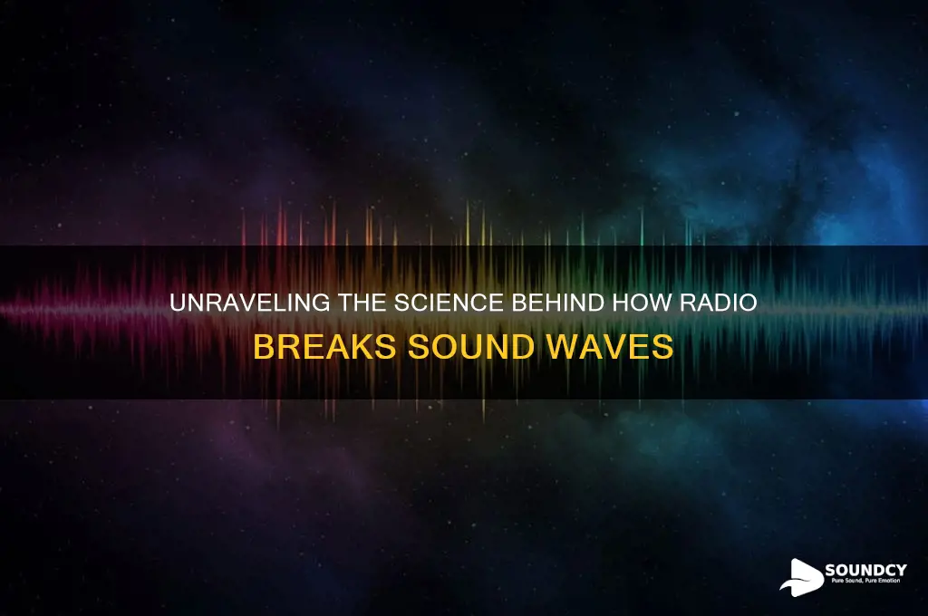 how does radio break sound