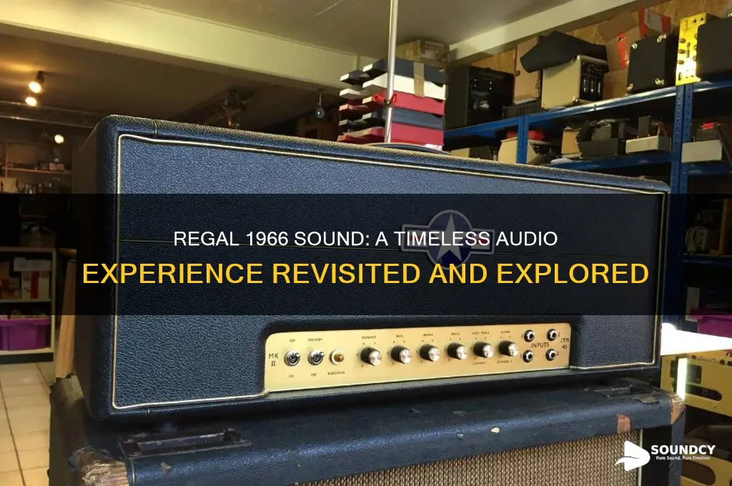 how does regal 1966 sound