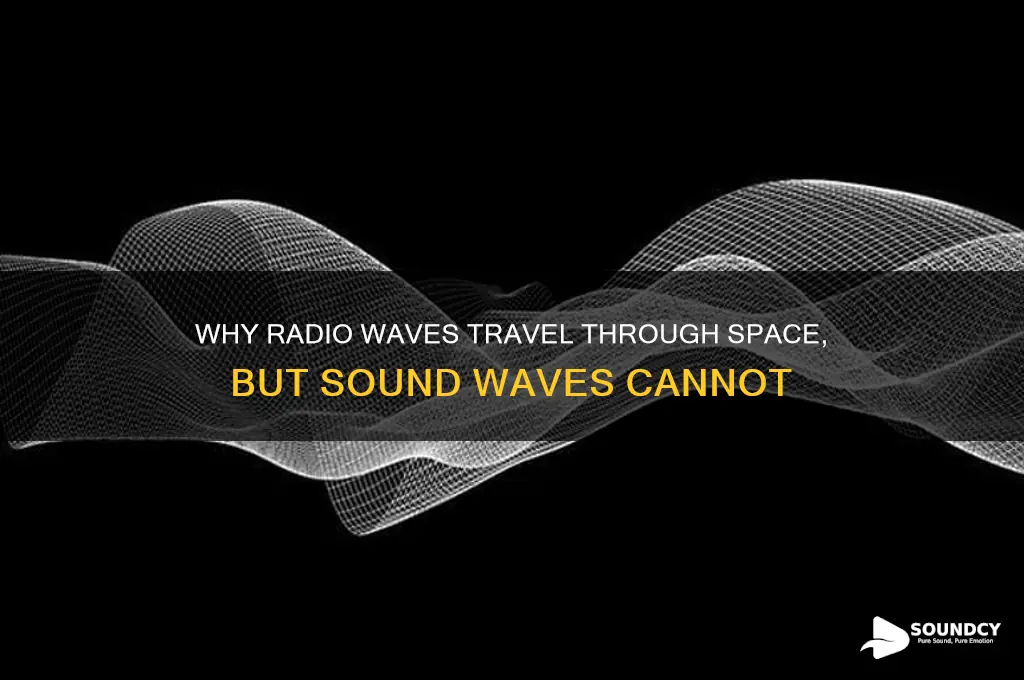 how does rf transmit thru space but not sound