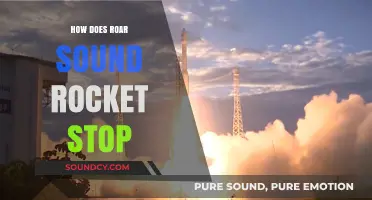 How Roar Sound Rocket Stop: Unraveling the Science Behind the Silence