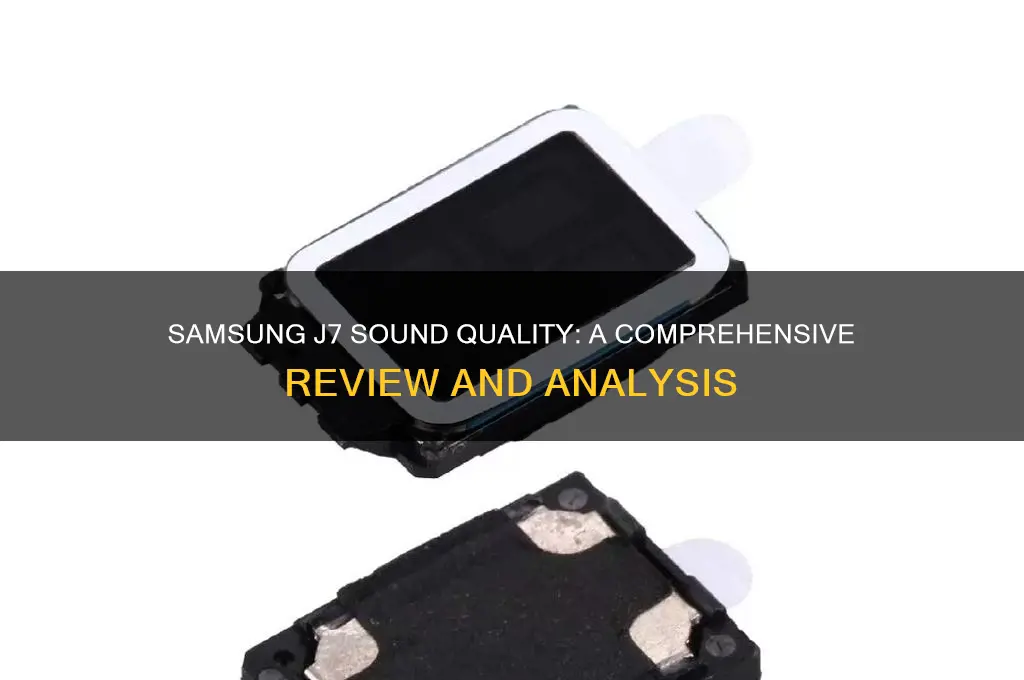how does samsung j7 sound