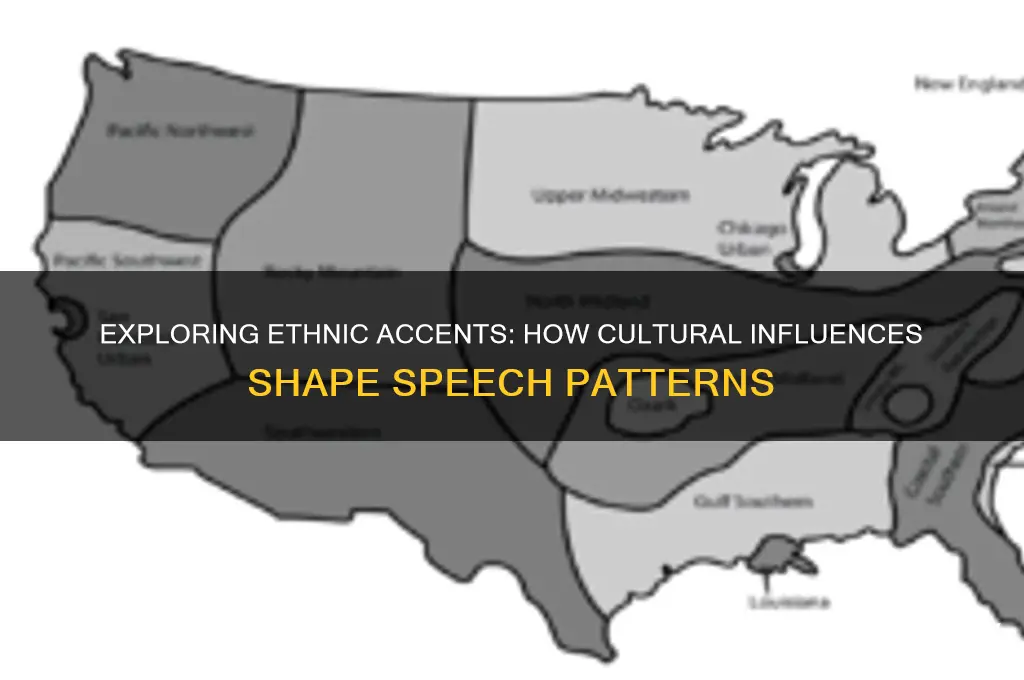 how does someone sound ethnic