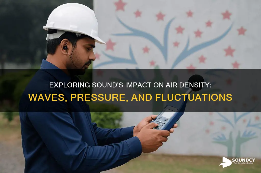 how does sound affect air density