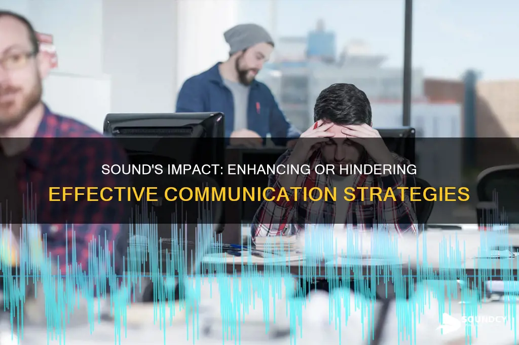 how does sound affect communication