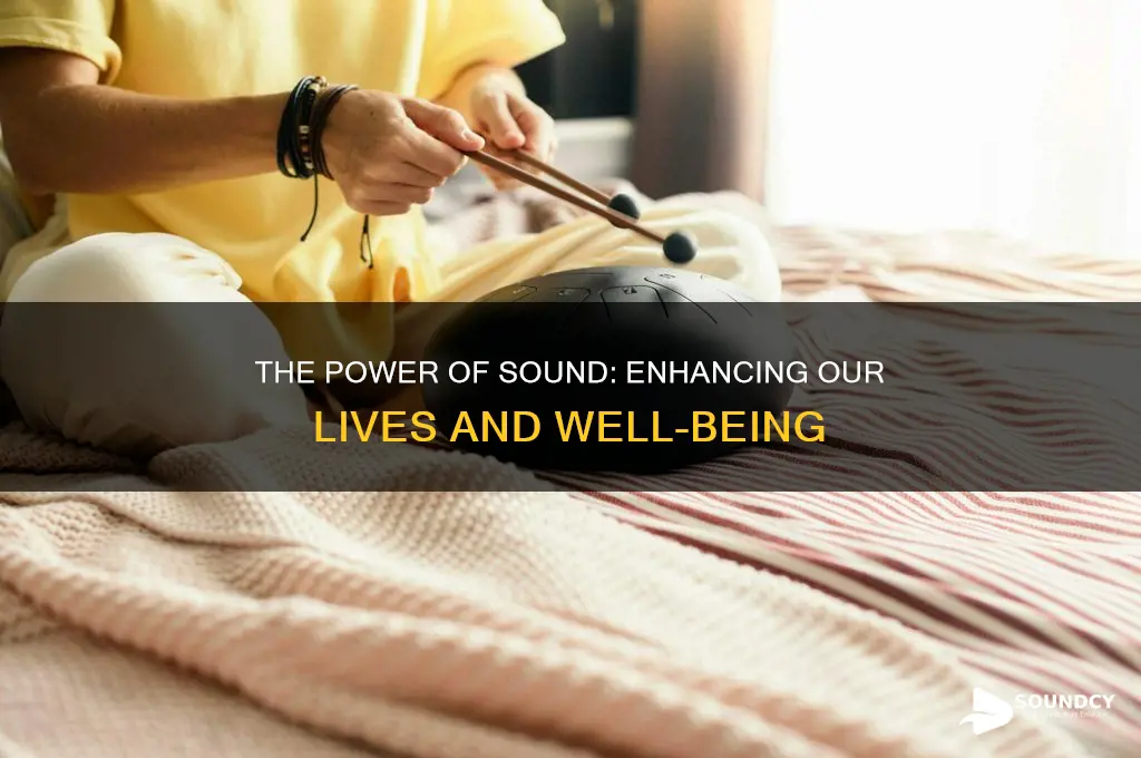 how does sound help us