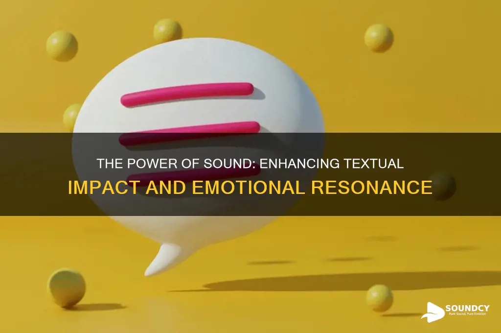 how does sound impact a text