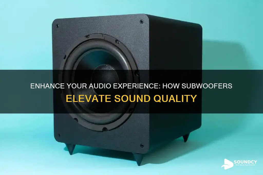 how does subwoofer improve sound