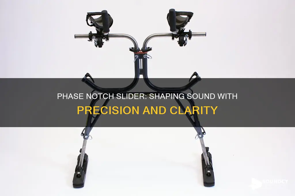 how does the phase notch slider affect the sound