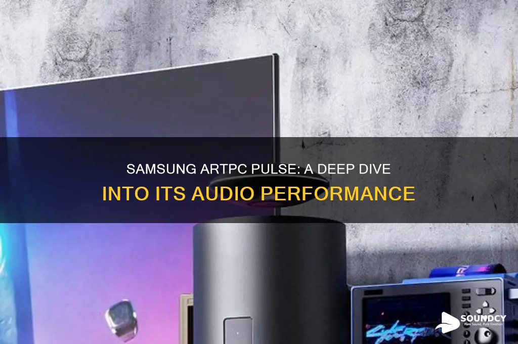 how does the samsung desktop pc artpc pulse sound