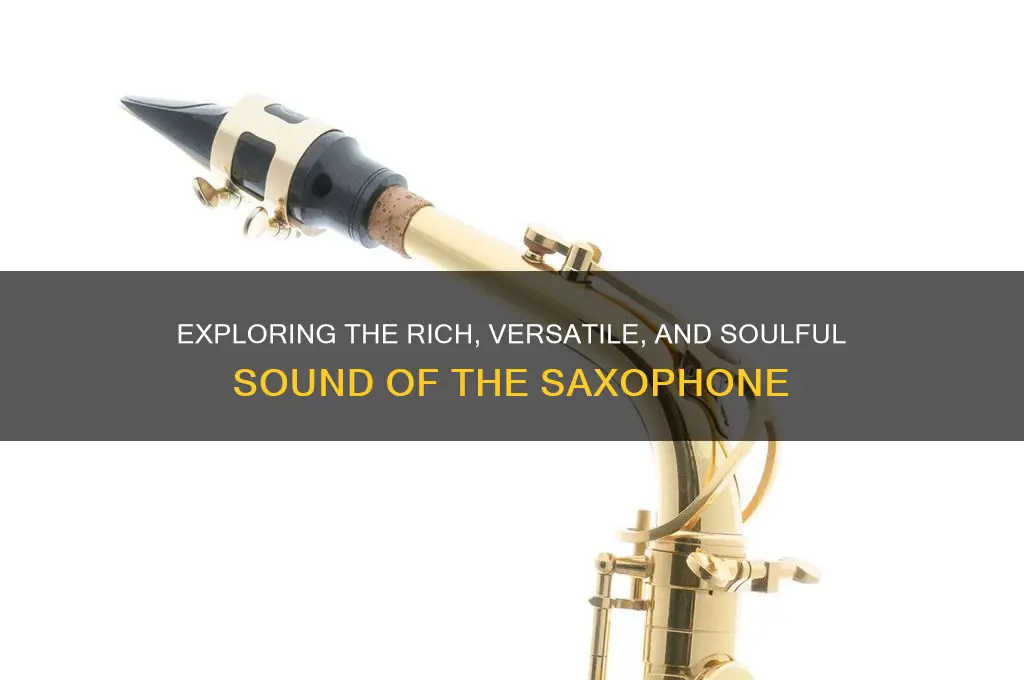 how does the saxophone sound