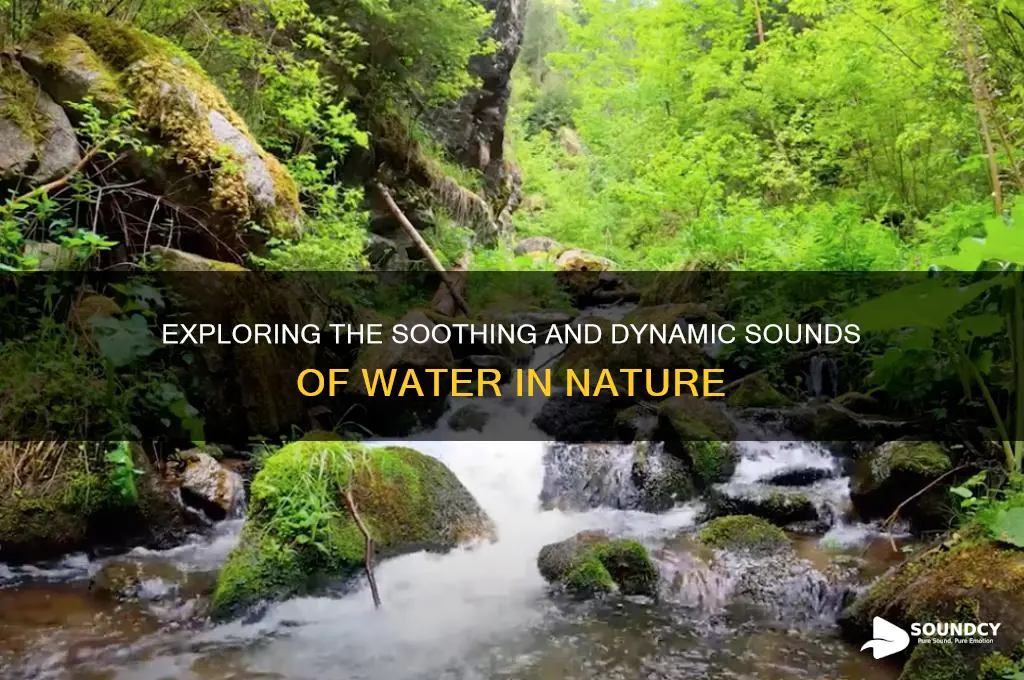 how does water sound like