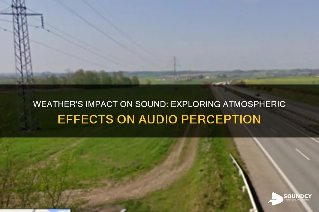 how does weather affect sound