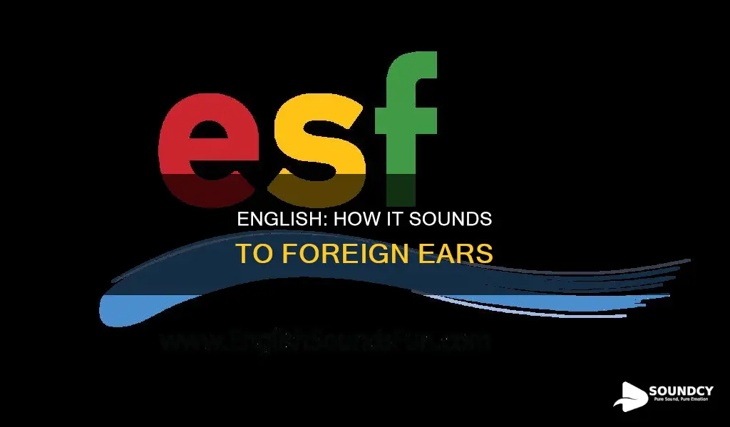 how english sounds to other languages