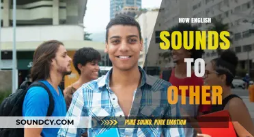 How English Sounds to Non-Native Ears: A Linguistic Perspective