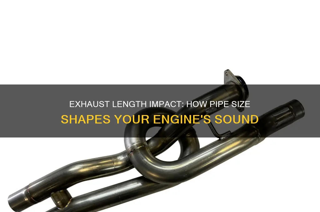 how exhaust length affects sounds