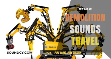 How Far Do Demolition Sounds Travel: Exploring Noise Reach and Impact