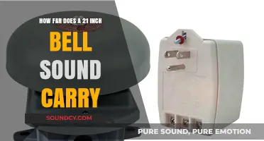 How Far Can a 21-Inch Bell's Sound Travel?