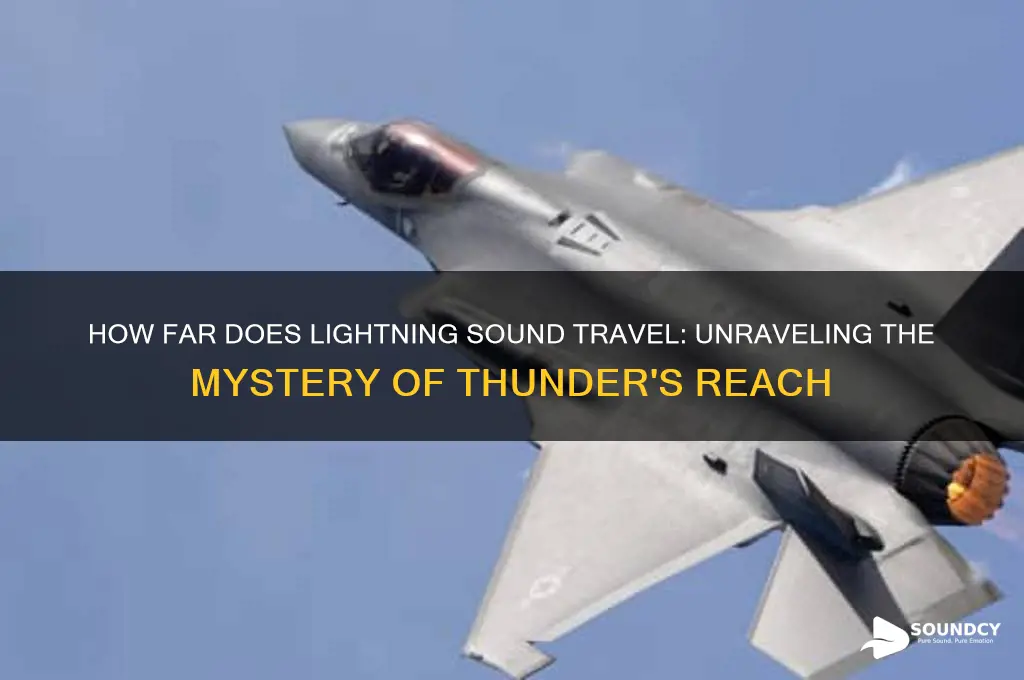 how far does lightning sound travel