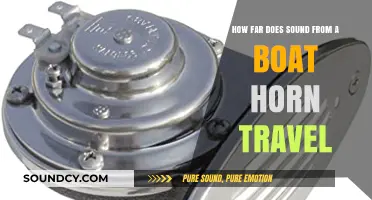 How Far Does Sound Travel from a Boat Horn?