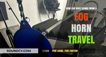 How Far Does Sound Travel from a Fog Horn?