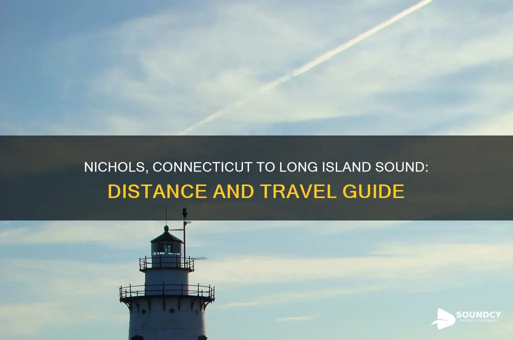 how far from nichols connecticit to long island sound