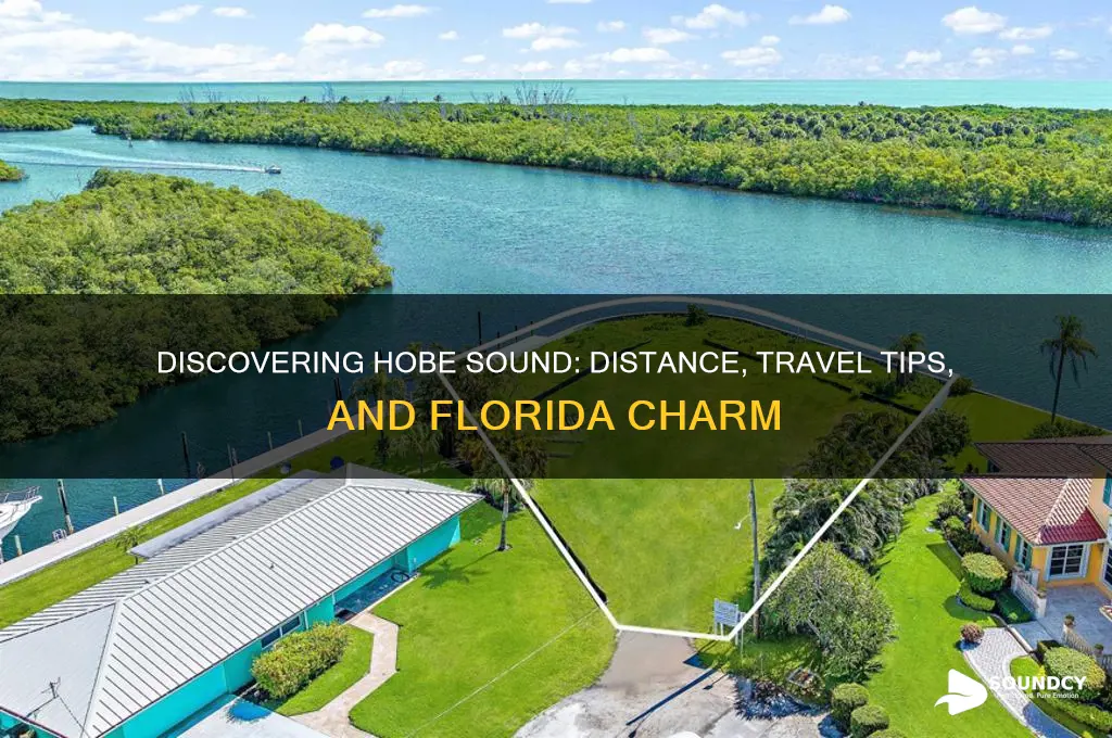how far is hobe sound florida