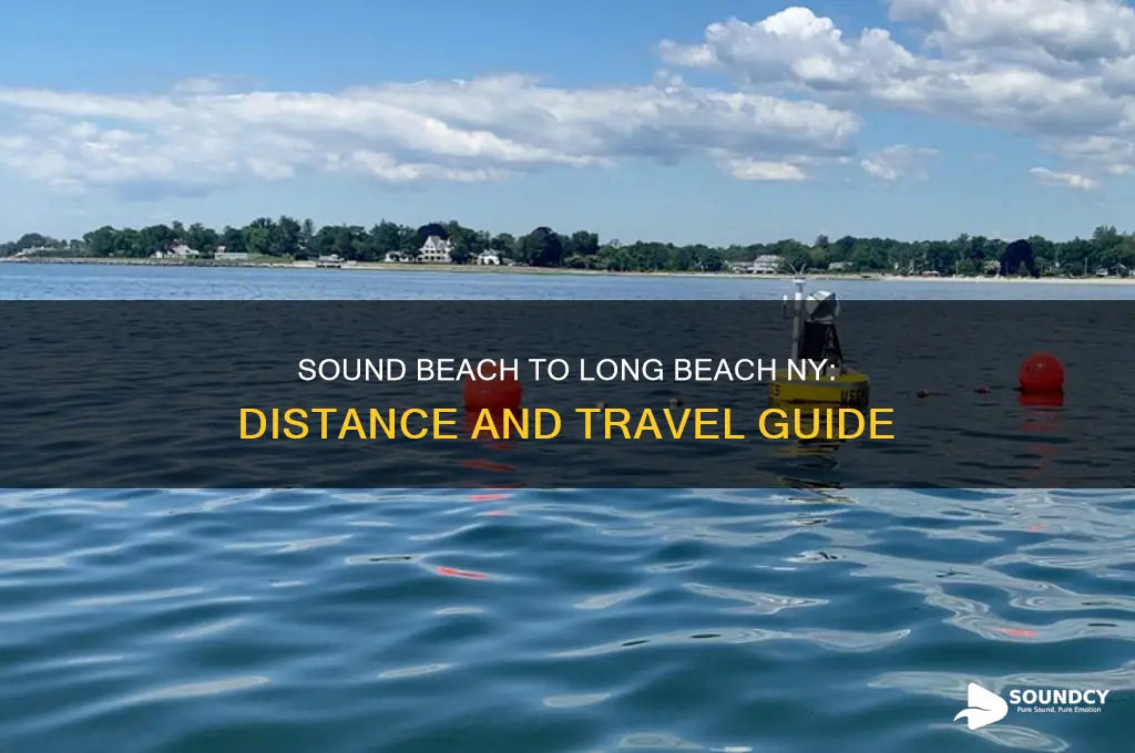 how far is sound beach from long beach ny