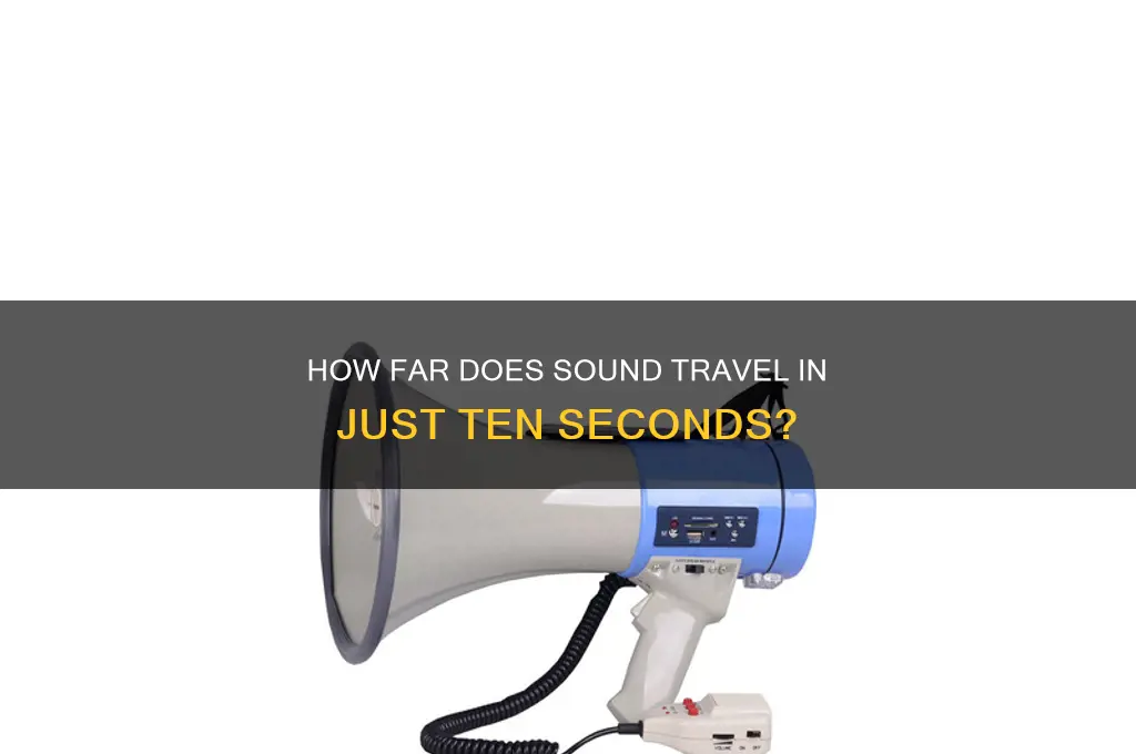 how far sound travels ten sec