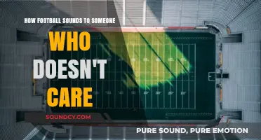 The Uninterested Ear: Decoding Football's Noise for the Unenthused