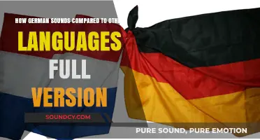 German's Unique Sound: A Comparative Analysis with Other Languages