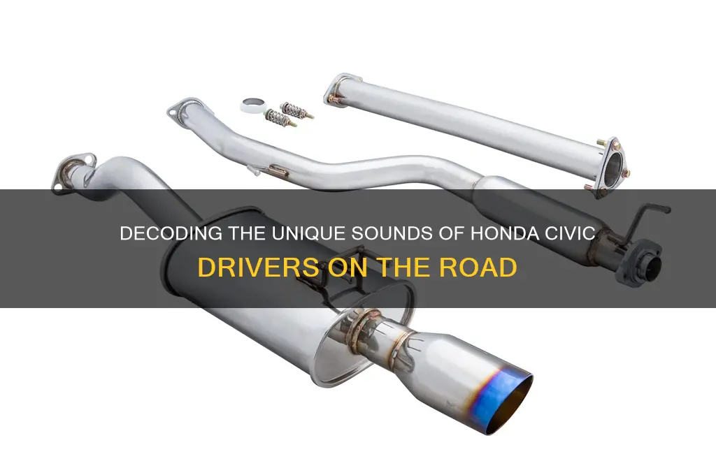 how honda civic drivers sound