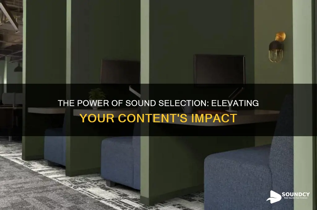 how important is sound selection