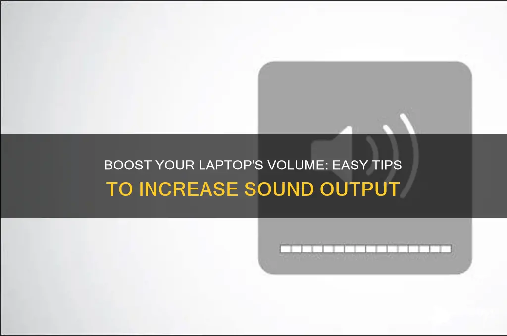 how increase sound on laptop