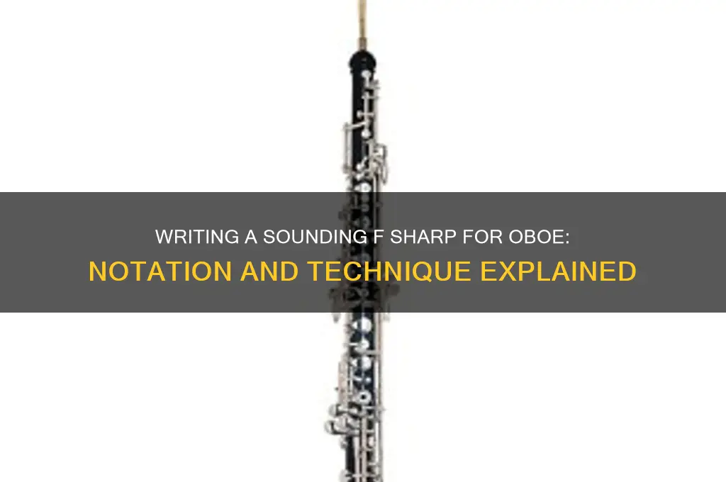 how is a sounding f sharp written for oboe