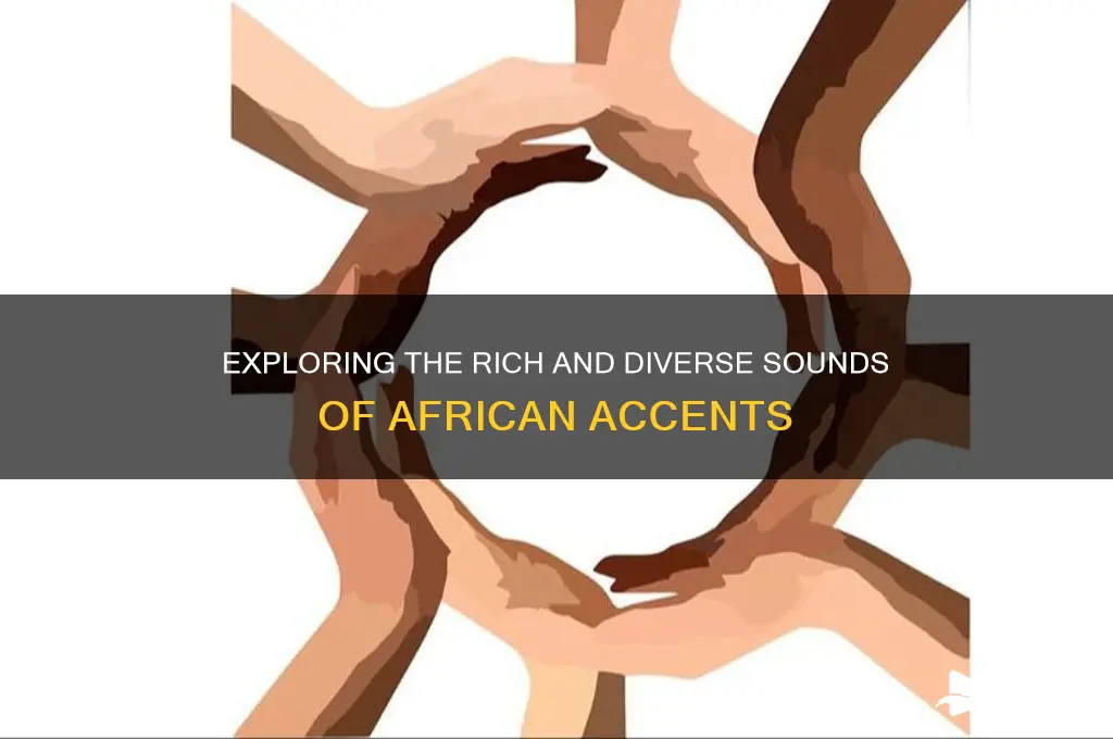 how is african accent sounds