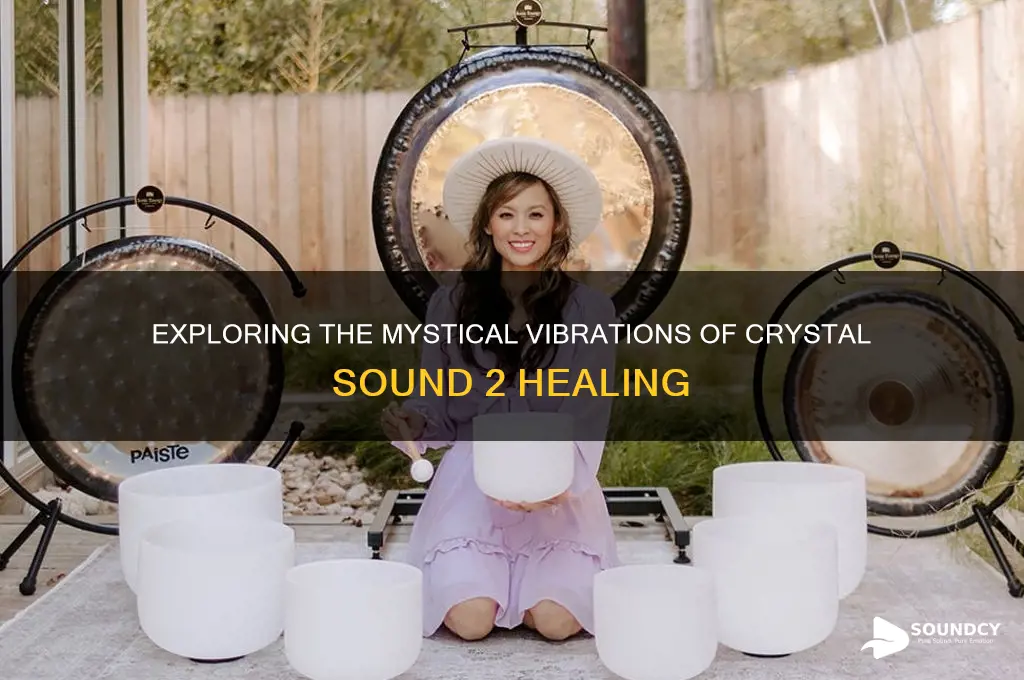how is crystal sound 2